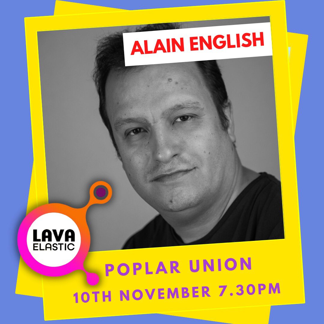 Just 2 days until our Lava Elastic LIVE at @PoplarUnion #mindfulmessfestival Wednesday 10th November supported by @ace_national @ace_southeast and we have the truly fantastic poet (his books are excellent too!) @AlainEnglish1 he’s also resident artist at #teahousetheatre