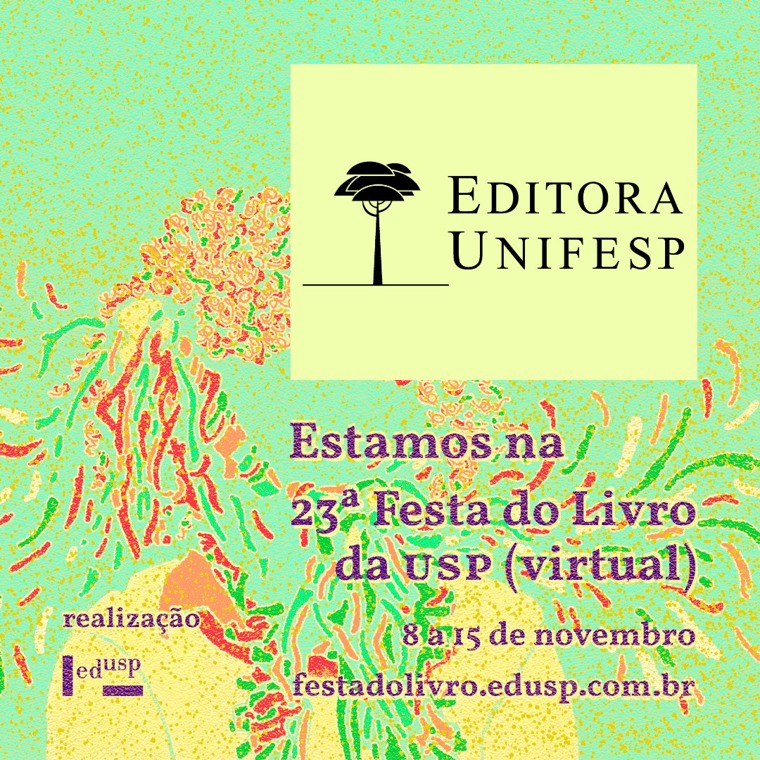 EditoraUnifesp's tweet photo. A Editora Unifesp presente na Festa Virtual do Livro da USP 2021.
Estamos com 50% de Desconto em nosso catálogo!
Clique no link e confira - https://t.co/MyIa9hpZS7
#festadolivrodausp #usp #livros #leitura #edusp #editorasuniversitária #editoraunfiesp https://t.co/hhknZ3ZYOK