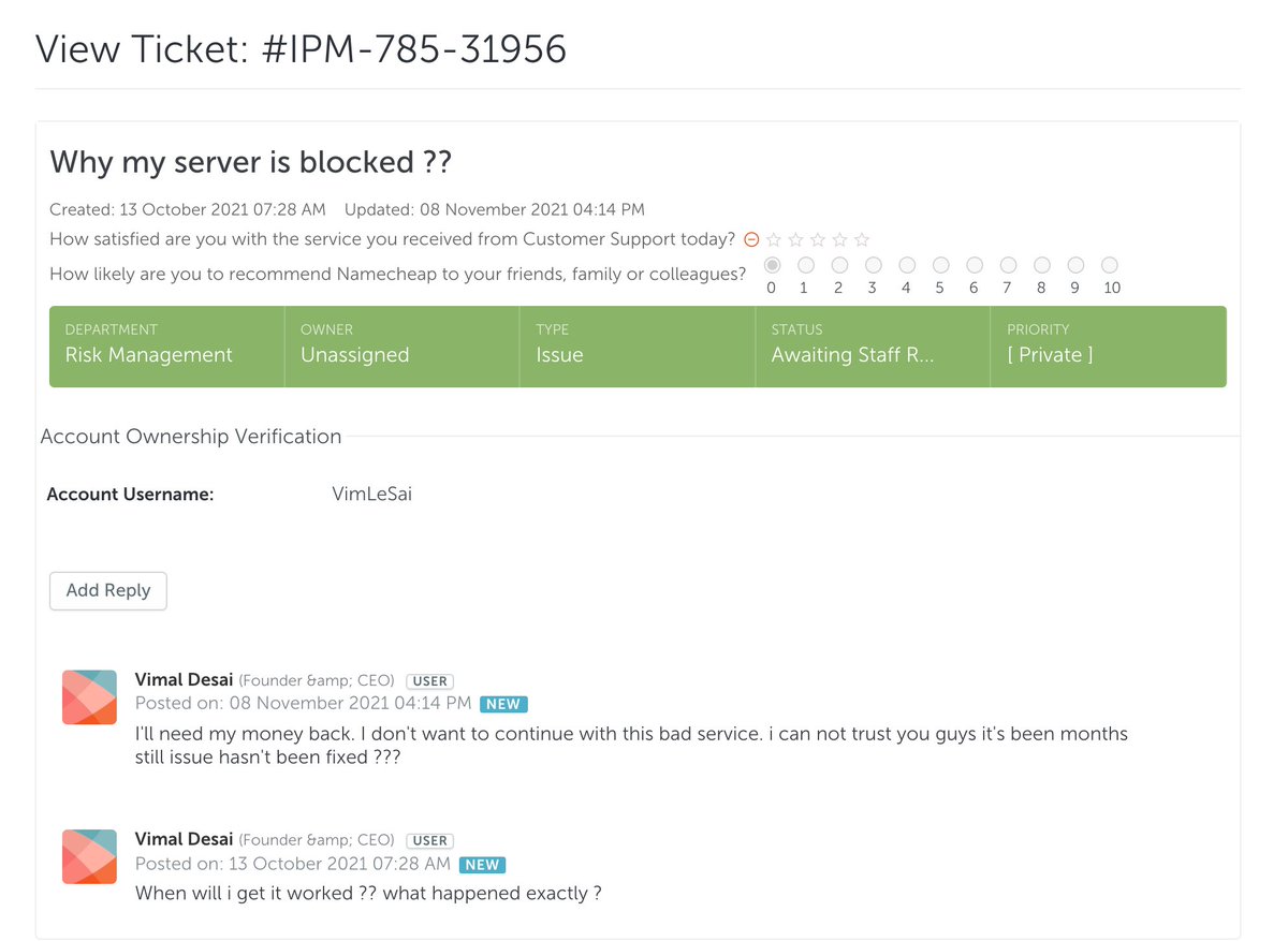 VimLeSai's tweet photo. Never buy any service from @Namecheap 
You might find cheap domains and hosting but the service is the same "cheap".

I have reported an issue regarding my hosting still no answer ??? https://t.co/Lf4VpGLLTG