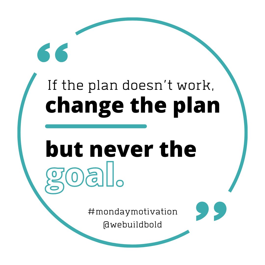 Monday Motivation #goals #businessplanning #professionaldevelopment #webuildbold