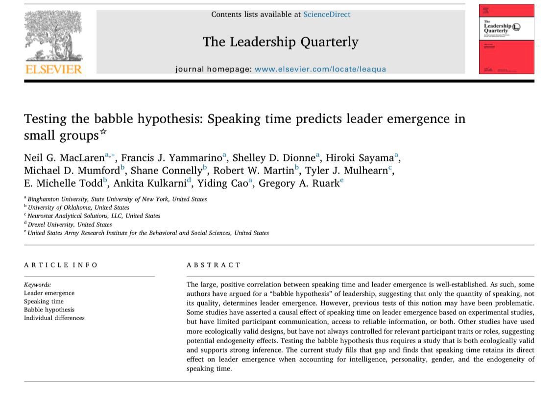 emollick's tweet photo. We are not very good at picking our leaders. This paper confirms the “Babble Hypothesis” - whoever talks the most in a group is most likely to be made leader, no matter what they actually say or their actual knowledge. The effect works for men &amp; women, but it is weaker for women. https://t.co/KPnDOAp5yp
