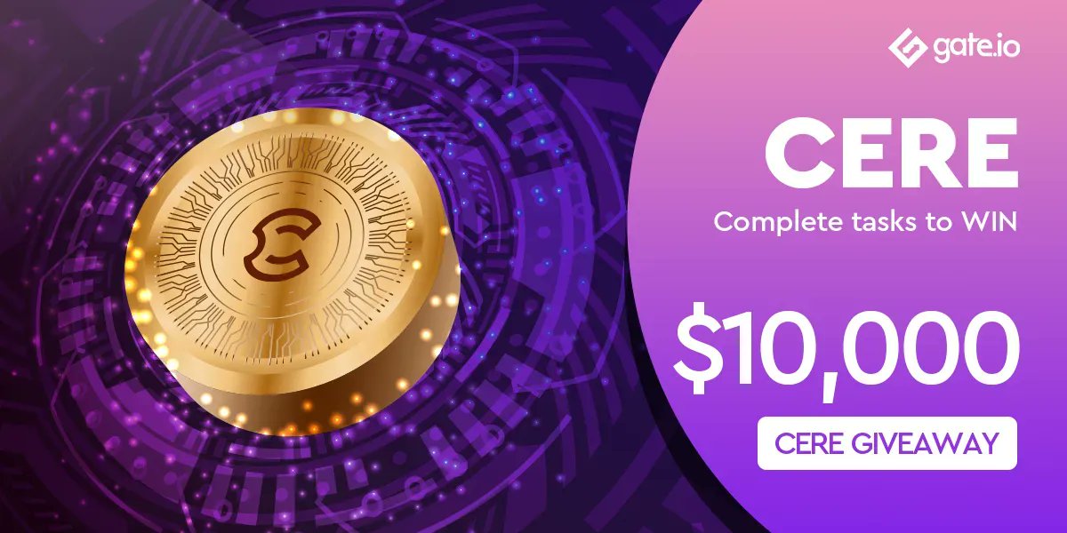 Gate's tweet photo. New Listing On #Gateio | @cerenetwork 

$CERE / $USDT Trading: 14:00, Nov 8 UTC

$10K #Reward For Top $CERE Depositors

Tasks For #Giveaway
Retweet &amp; @ A friend
10 Lucky Users To Win $30 Each
Fill the form: https://t.co/jCENyIDiTM

Details: https://t.co/vZ0JYfN4Tz https://t.co/WNy1Xudcup