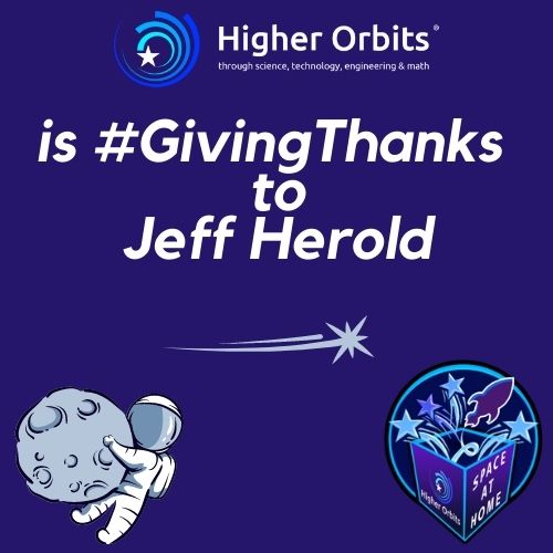 HigherOrbits's tweet photo. We’d like to #GiveThanks to the STEM-tastic @STEMJeff for his out of this world support of #SpaceAtHome &amp; #GoForLaunch! Thank you, Jeff, for helping motivate our students in STEM &amp; to have fun! #SpaceInspires #STEM #STEAM #GivingThanks #MondayMotivation https://t.co/wH3jIinlTn