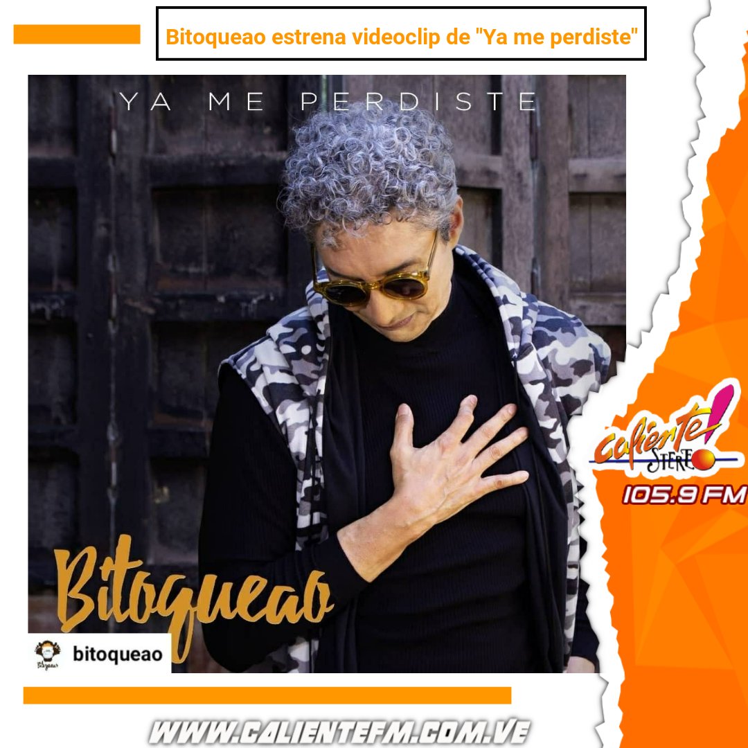 calientestereo's tweet photo. Escucha y observa el nuevo videoclip de Bitoqueao, "Ya me perdiste".

https://t.co/XOt3eazsM8

¡Sintoniza Caliente Stereo 105.9 para disfrutar de este tema!

#somoscaliente 
#calientefm
#poderderadio 
#apoyandoaltalento
#venezuela https://t.co/qjFMgqzU48