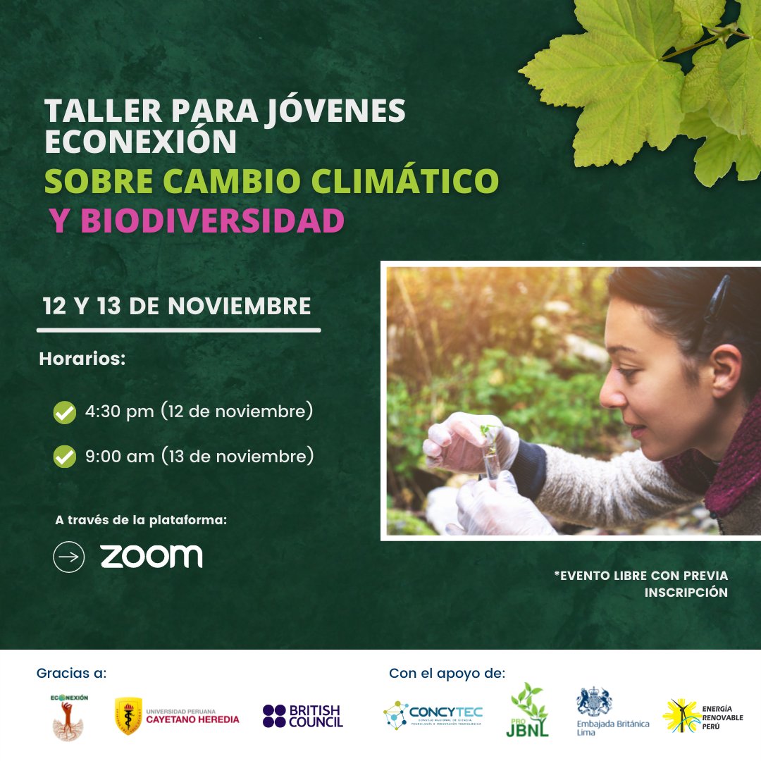 British Council (@pebritish) on Twitter photo Si eres joven y te interesa la acción climática, te invitamos a unirte al taller virtual gratuito de Econexión.
Con el apoyo de <a href="/UKinPeru/">UK in Peru 🇬🇧🇵🇪</a> 🇬🇧, <a href="/ConcytecPeru/">Concytec Perú</a>, <a href="/ProJbnl/">Asociación Pro Jardín Botánico Nacional de Lima</a>, Energías Renovables y #FabLabPerú.
👉🏼 Inscríbete aquí: bit.ly/31B5gUn.
#ClimateConnection #COP26 Si eres joven y te interesa la acción climática, te invitamos a unirte al taller virtual gratuito de Econexión.
Con el apoyo de <a href="/UKinPeru/">UK in Peru 🇬🇧🇵🇪</a> 🇬🇧, <a href="/ConcytecPeru/">Concytec Perú</a>, <a href="/ProJbnl/">Asociación Pro Jardín Botánico Nacional de Lima</a>, Energías Renovables y #FabLabPerú.
👉🏼 Inscríbete aquí: bit.ly/31B5gUn.
#ClimateConnection #COP26