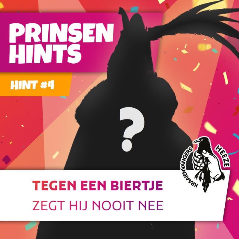 Een 𝗗𝗼𝗿𝘀𝘁𝗹𝘂𝘀𝘁𝗶𝗴𝗲 Hoogheid? 🍻 Met deze vierde hint lijkt het daar wel op... Wie o wie maakt zichzelf zaterdag bekend als 57e Prins der Kraaienvangers? 🤔 #heeze #carnaval #prinsenbal