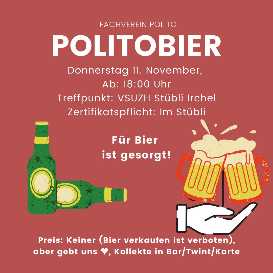 🍻Das #Politobier ist back! Am Donnerstag 11.11. ab 18:00 im VSUZH Stübli am Irchel, diesmal haben wir also sogar warm :)
Das Bier ist diesmal grundsätzlich gratis, weil ein Verkauf bewilligungspflichtig ist, aber wir freuen uns seeeeehr über fleissige Beiträge in der Kollekte ;)