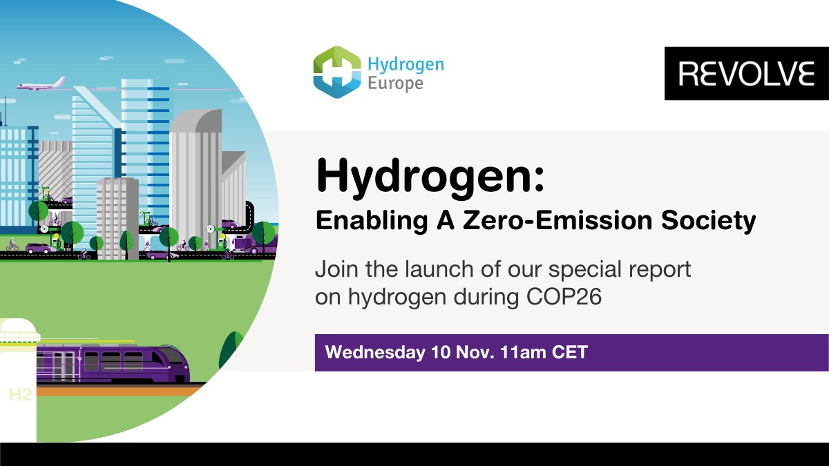 H2Europe's tweet photo. #COP26: Don't miss the launch of our #hydrogen special report w/ @RevolveMediaCo on 10.11 at 11:00 CET! It includes
myth busters
facts &amp; figures
case studies from industry
market developments
policy developments
as well as a section "beyond Europe"
➡️https://t.co/KMrCe9n1Mb https://t.co/Kv0nlDqJ9Z
