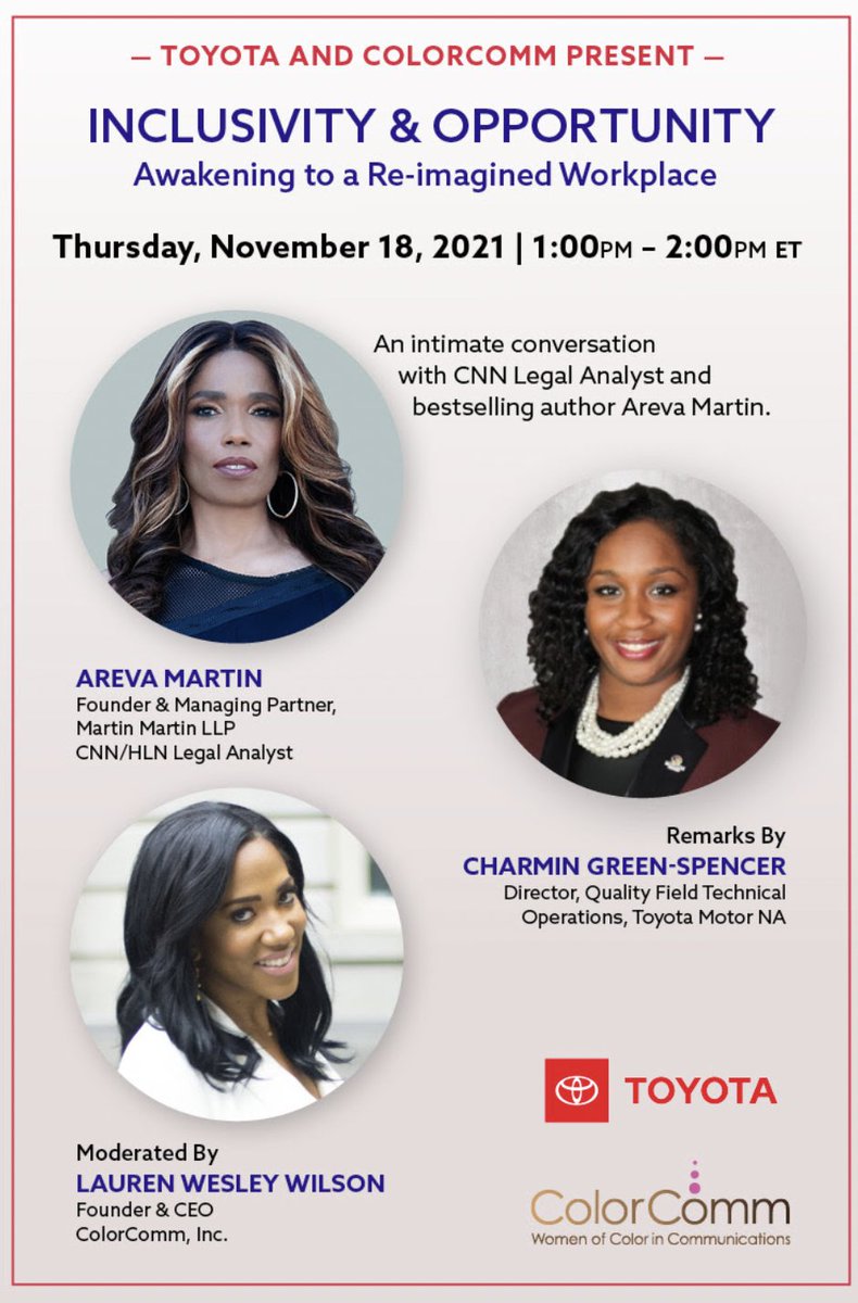 ColorComm (@colorcommntwk) on Twitter photo RSVP for the #ColorComm & @toyota conversation on Thurs. Nov. 18 at 1pm with <a href="/CNN/">CNN</a> Legal Analyst & Author <a href="/ArevaMartin/">Areva Martin, Esq.</a>, Charmin Green -Spencer from Toyota, & moderated by <a href="/Lwesleywilson/">Lauren Wesley Wilson</a>.
RSVP: bit.ly/3bIkJDZ RSVP for the #ColorComm & @toyota conversation on Thurs. Nov. 18 at 1pm with <a href="/CNN/">CNN</a> Legal Analyst & Author <a href="/ArevaMartin/">Areva Martin, Esq.</a>, Charmin Green -Spencer from Toyota, & moderated by <a href="/Lwesleywilson/">Lauren Wesley Wilson</a>.
RSVP: bit.ly/3bIkJDZ
