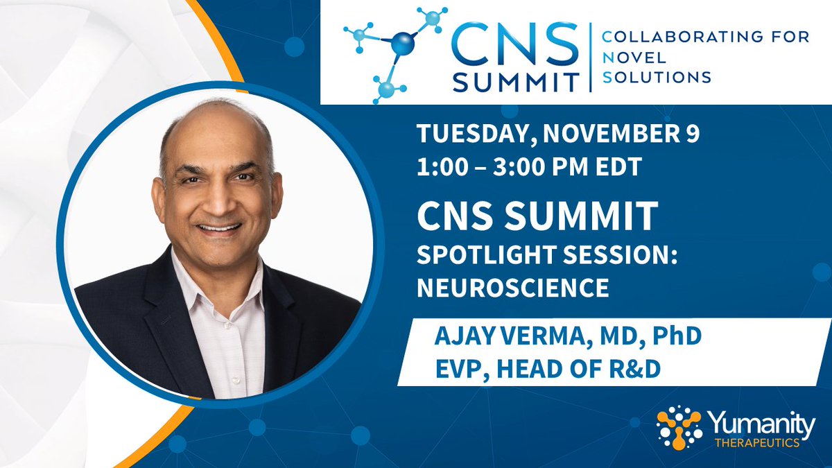 Yumanity (@yumanitytx) on Twitter photo Our EVP, Head of R&D, Ajay Verma, MD, PhD, is presenting at CNS Summit 2021 on Tuesday, November 9.
Register here: bit.ly/31fsIpP
$YMTX <a href="/CNSSummit/">CNS Summit</a> Our EVP, Head of R&D, Ajay Verma, MD, PhD, is presenting at CNS Summit 2021 on Tuesday, November 9.
Register here: bit.ly/31fsIpP
$YMTX <a href="/CNSSummit/">CNS Summit</a>
