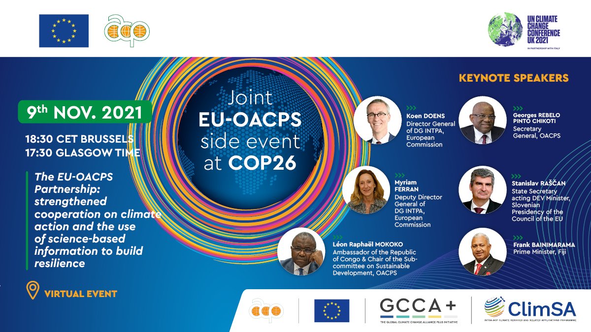 AcpGccaPlus's tweet photo. 📢 Happening today | 17.30 (UK): Online side event at #COP26 by @PressACP & @EU_Partnerships on the #ClimateAction cooperation. 💬Join the event with key stakeholders to discover tangible results of the #EU_OACPSClimatePartnership
👉Register: https://t.co/b5cXzMZlio👈 https://t.co/8L0n7QUVkL