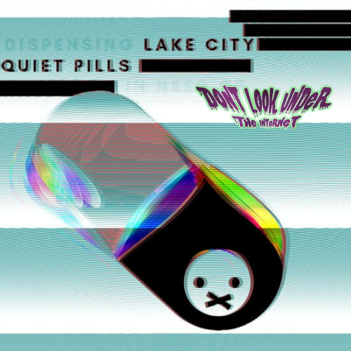DLUTIPOD's tweet photo. Looking for a conspiracy about assassinations? Take 2 of these and call me in the morning. We got Lake City Quiet Pills this week! #podcast #dontlookundertheinternet #comedy #horror #lakecity #quietpills  #murder #recordingnight #arg #internet #linkinbio https://t.co/kjQYmYaTPx https://t.co/Cpsef5e5lH