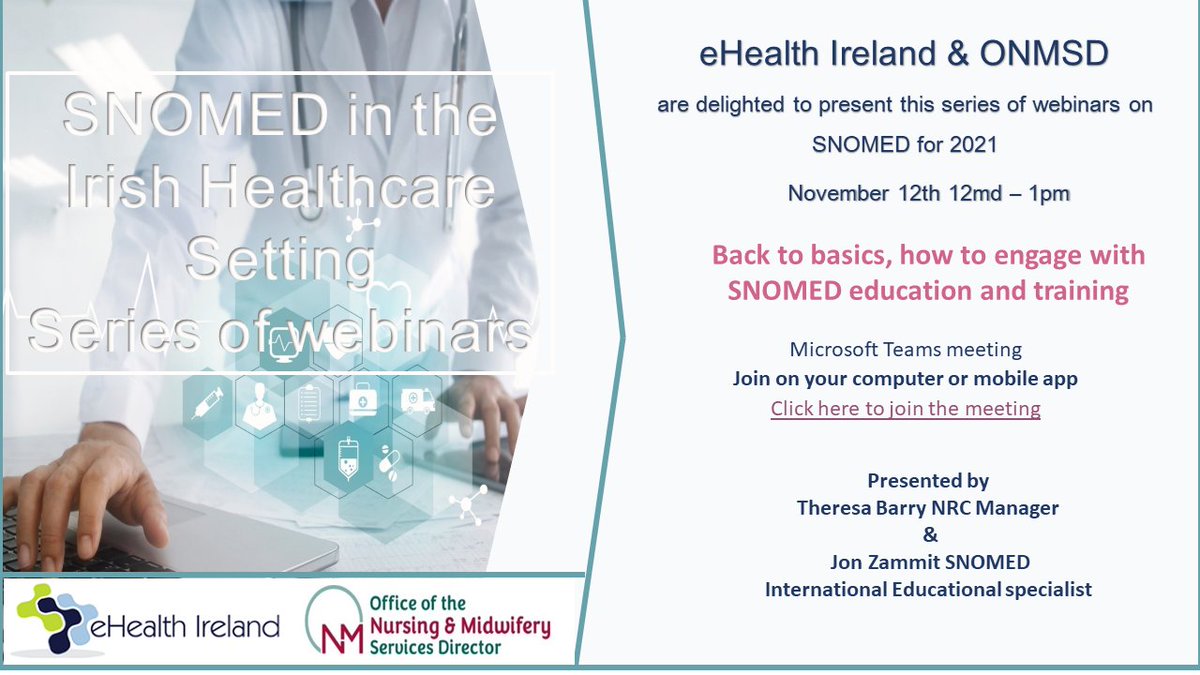 #SNOMED in the Irish Healthcare Setting webinar - Back to basics, how to engage with SNOMED education and training is taking place on Friday 12th Nov at 12pm -1pm Join here bit.ly/3q2NKT5 #eHealth4all <a href="/jcwemyss/">Joyce Shaw</a> <a href="/SnomedCT/">SNOMED International</a> <a href="/IrelandSnomed/">SNOMED Ireland</a> <a href="/loretto_grogan/">Loretto Grogan</a> <a href="/Mark_Bagnell/">Mark Bagnell</a>