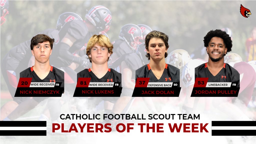 CatholicU_FB's tweet photo. Congrats to Nick Niemczyk, Nick Lukens, Jack Dolan and Jordan Pulley on being named Scout Team Players of the Week! #NarrowGate #AllGasNoBrakes https://t.co/zmHQU39VJm