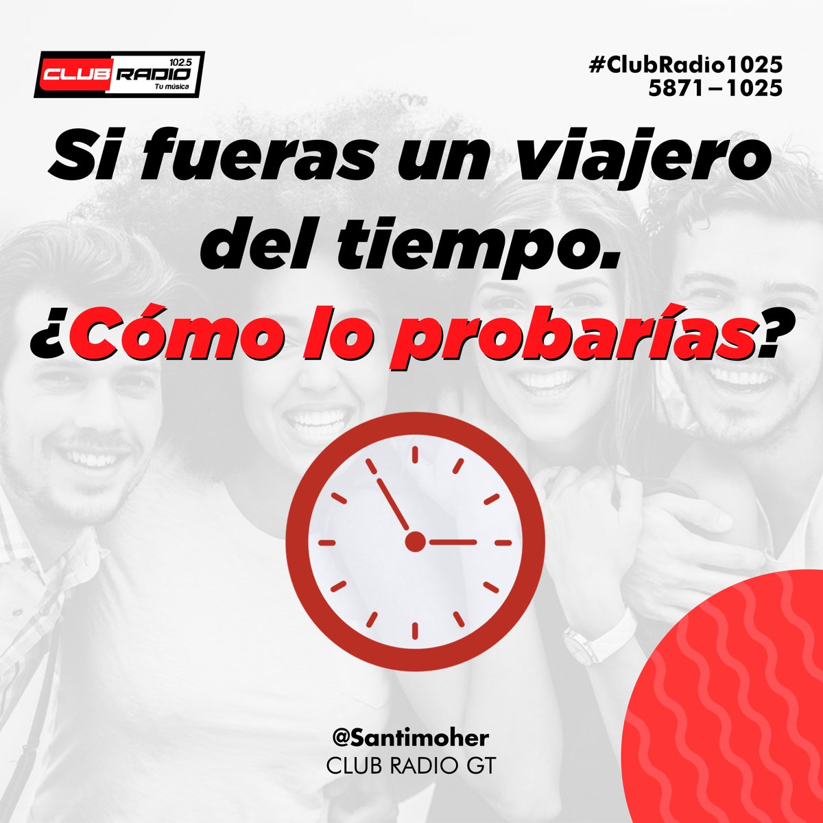 Club_Radio's tweet photo. ¿Cómo harías para explicárselo al mundo? 🤔😅 leemos tus teoría 😵‍💫⌛. Hoy es #LunesDeEnergía y ya esta tu amigo #SantiagoMorales en los controles de #ClubRadio1025 📻🤩🎙️🔊😱🥳 https://t.co/fG8yMrigQU