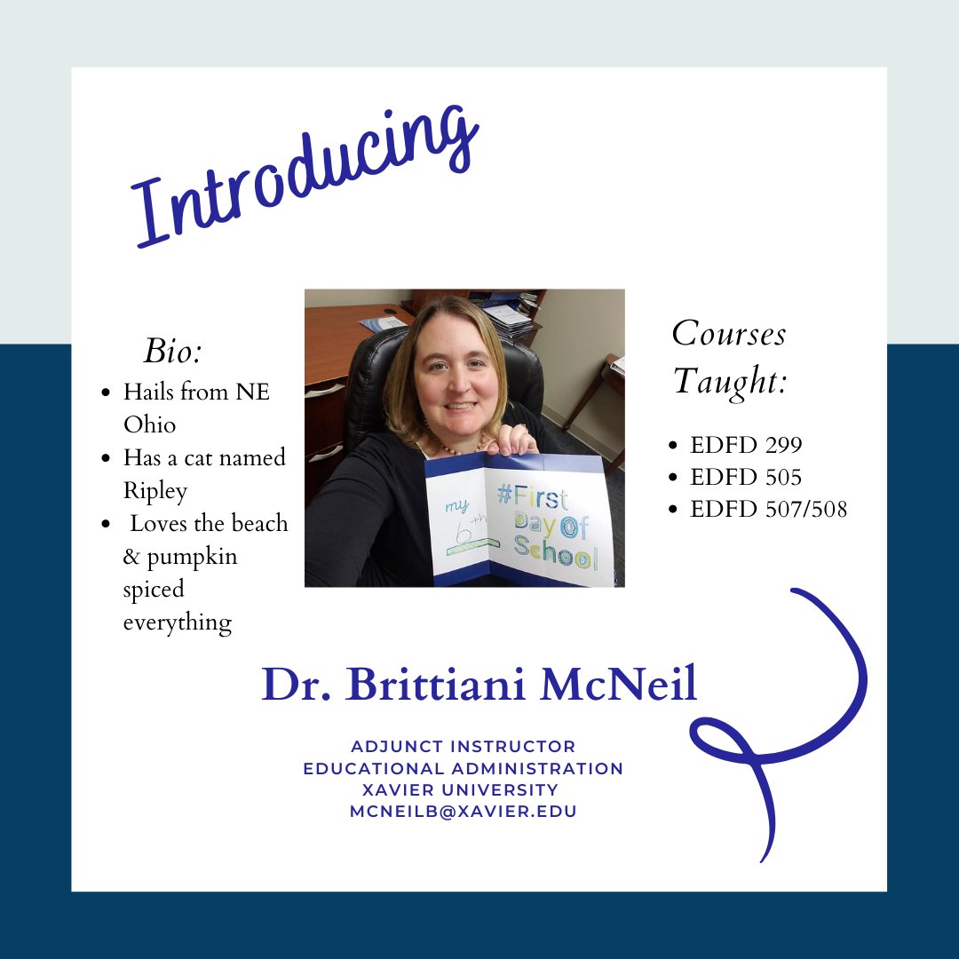 EdAdXU's tweet photo. Happy Monday! Please meet Dr. Brittiani McNeil, Adjunct Faculty in Educational Administration! Have a great week! https://t.co/mHNPZ06qa9