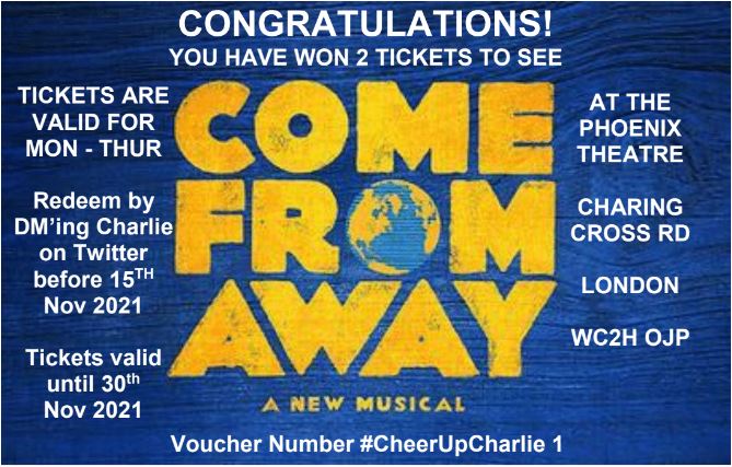 Charlie Kristensen BCyA #CheerUpCharlie (@charliekristens) on Twitter photo Two people won a pair of <a href="/ComeFromAwayUK/">Come From Away UK</a> tickets each at my Charity Gala Show. Can the person who has not yet got in touch please DM me so I can organise having them emailed to you. Thanks #CheerUpCharlie #thankyoucomefromaway @markrobertpetty #welcometotherock #wecomefromaway Two people won a pair of <a href="/ComeFromAwayUK/">Come From Away UK</a> tickets each at my Charity Gala Show. Can the person who has not yet got in touch please DM me so I can organise having them emailed to you. Thanks #CheerUpCharlie #thankyoucomefromaway @markrobertpetty #welcometotherock #wecomefromaway