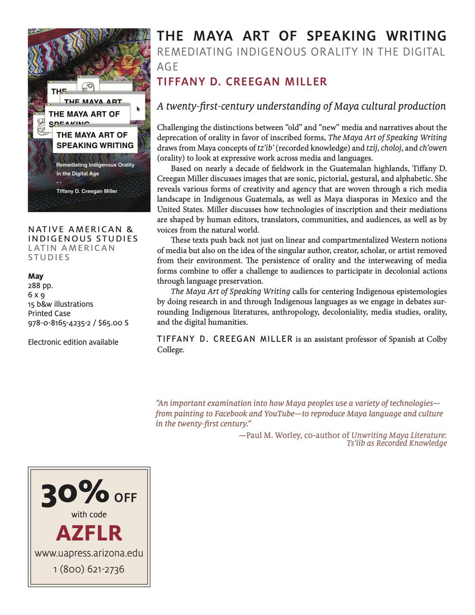 tdcmiller's tweet photo. The Maya Art of Speaking Writing is available for pre-order! I'm thrilled &amp; hope that you'll get a copy (and ask your library to purchase a copy too!). There's even a 30% discount code through @AZpress 
#Maya #Indigenous #Guatemala #digital #media #orality #IndigenousLanguages https://t.co/g5NyhZb6A1