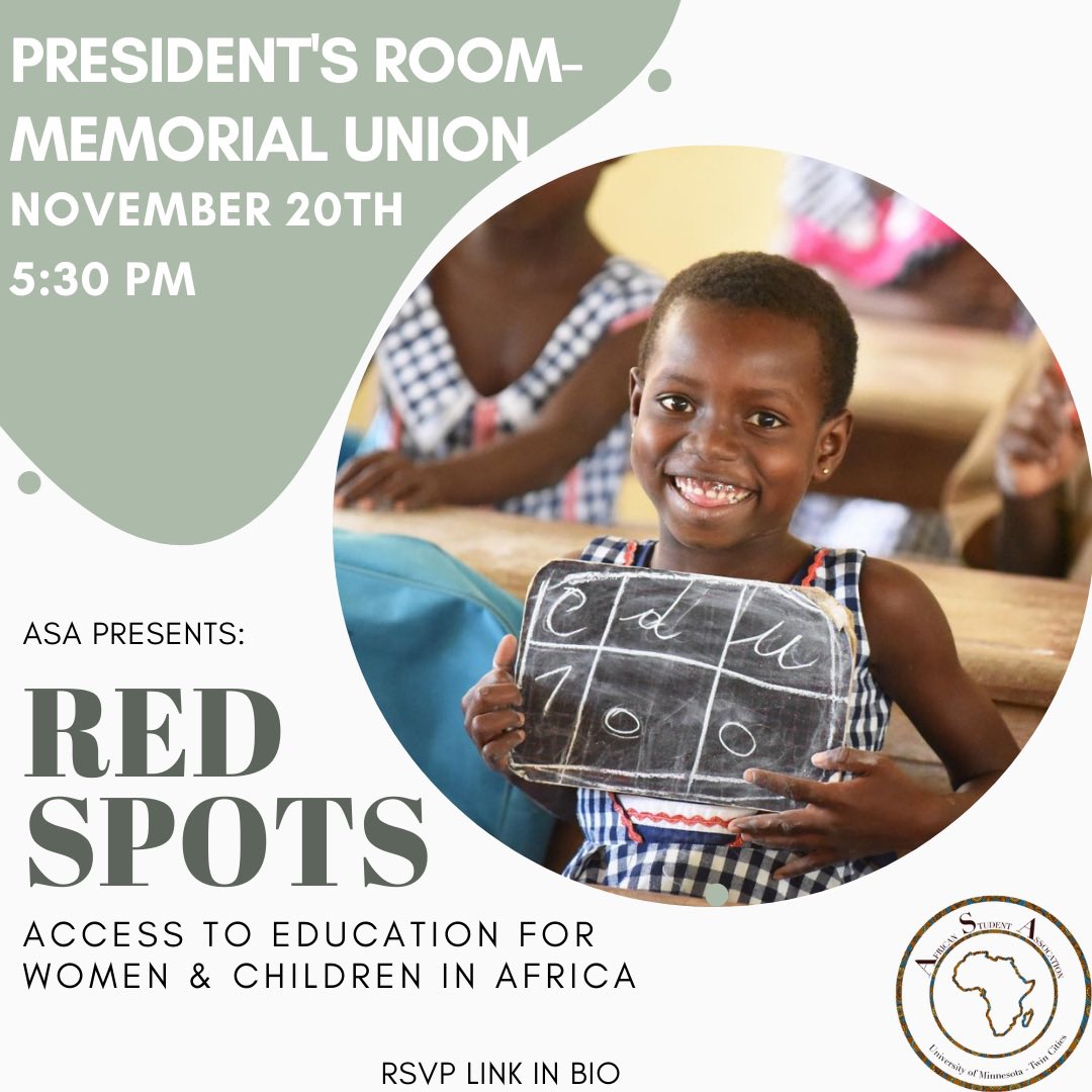ASAUMN's tweet photo. Hey everyone! We will be hosting our annual Red Spots event to raise advocacy for access to education for women and children in Africa. It will be held on Sat. November 20th in the Presidents Room- MU Doors open at 5:30pm. Dress code is Cocktail Attire &amp; dinner will be served! https://t.co/asDY5NJNoR