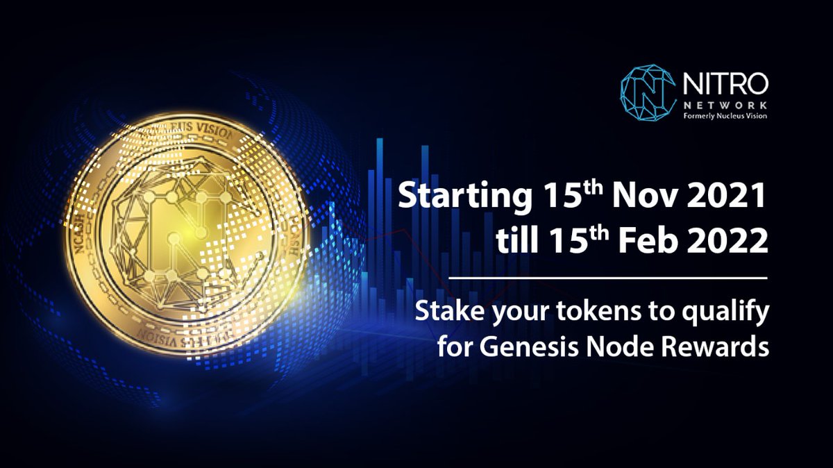 Nitro_HQ's tweet photo. Get ready to claim your #GenesisRewards which includes 150% #APR and rewards for the next 50 years! Starting 15th Nov, 2021 you have 3 months for staking #NCash till 15th Feb 2022. #GoNCash. Read more about the rewards here: https://t.co/n3me05xUBi #NitroNetwork #staking https://t.co/bpWSoJqouY