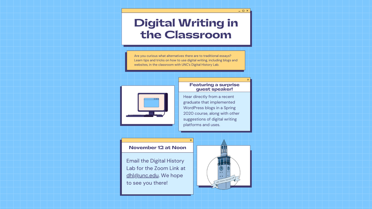 unc_dhl's tweet photo. Join the DHL's Digital Writing Workshop on November 12th! Email dhl@unc.edu for the Zoom link. We hope to see you there! https://t.co/pUZmIoSLTC
