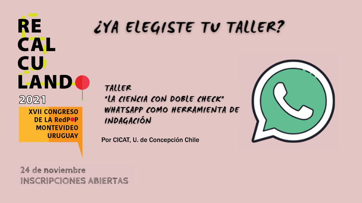 ¿Ya elegiste tu taller de #Recalculando2021? Te presentamos el taller: "La ciencia con doble check" Whatsapp como herramienta de indagación. El que será impartido por @cicat_cl. Te invitamos a conocer todos los talleres en el siguiente link 👇
✅redpop.org/programa