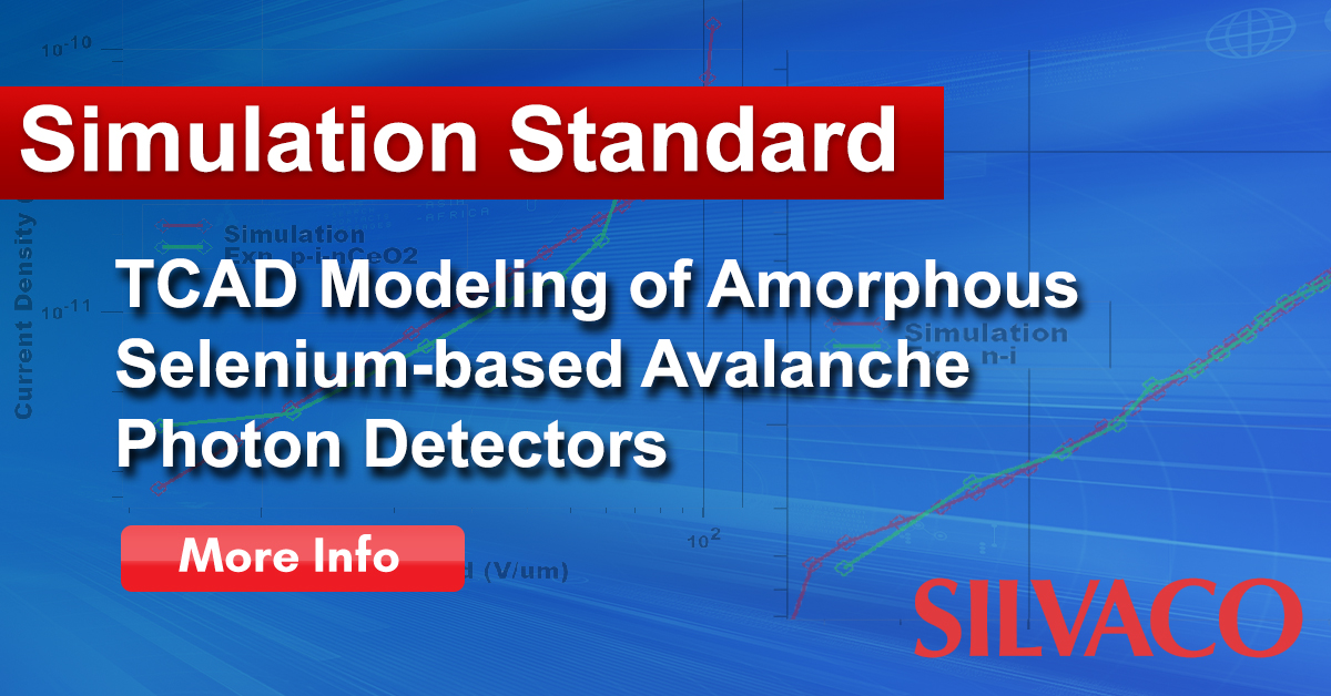 SilvacoGroup's tweet image. In the latest issue of Simulation Standard, you will read about TCAD Modeling of Amorphous Selenium-based Avalanche Photon Detectors
bit.ly/3mTBQZB
#silvaco #simulationstandard #TCAD