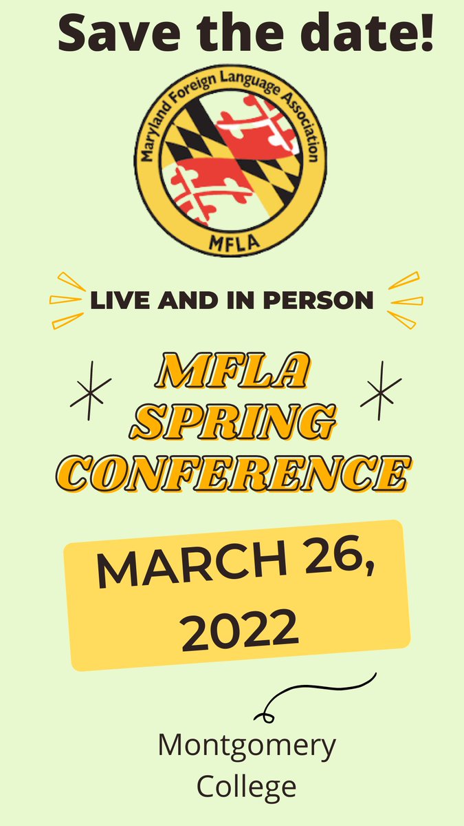 MFLAMD's tweet photo. Save the date! Proposals will open soon and we hope you will consider joining us at our first LIVE and IN PERSON conference since 2019! 3/26/22! https://t.co/ZbsbtuQk99