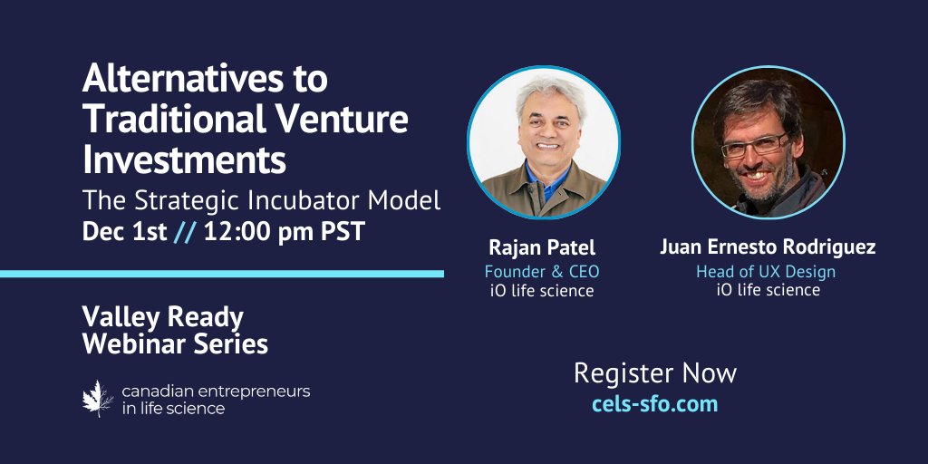 CELS_SFO's tweet photo. Join us for our Valley Ready Webinar "Alternatives to Traditional Venture Investments" Wednesday, December 1st. Presented by Rajan Patel and Juan Ernesto Rodriguez of @iO_lifescience Full event details at https://t.co/QwSi8AkZqb #lifescience #VentureCapital #startups https://t.co/2nvvjxczcU