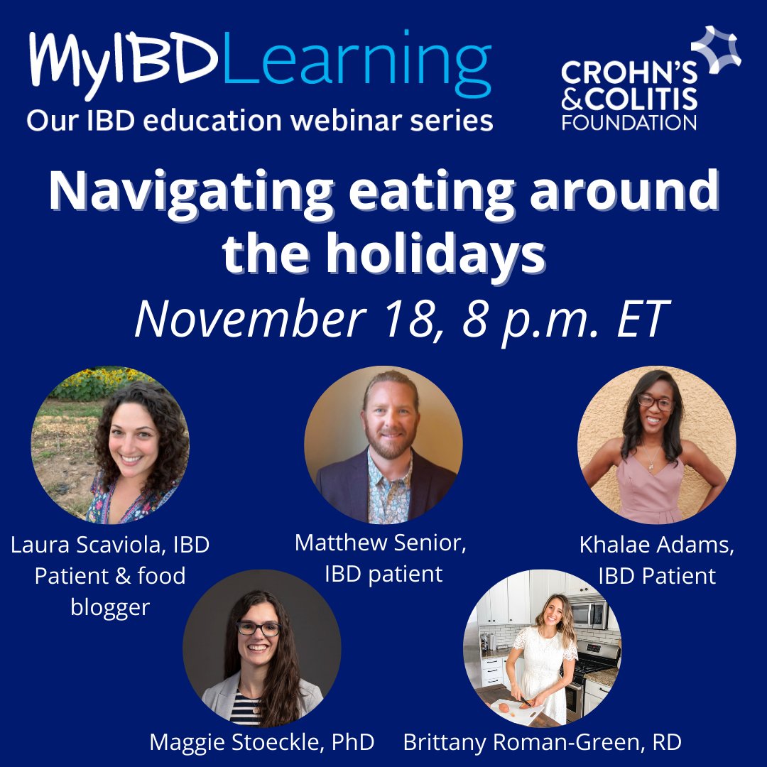CrohnsColitisFn's tweet photo. Meet the experts participating in the next installment of our #MyIBD Learning webinar series, Navigating eating around the holidays! Sign up to attend on November 18 at 8 p.m. ET here: https://t.co/WNJumIhSHM https://t.co/vuys6wIngl