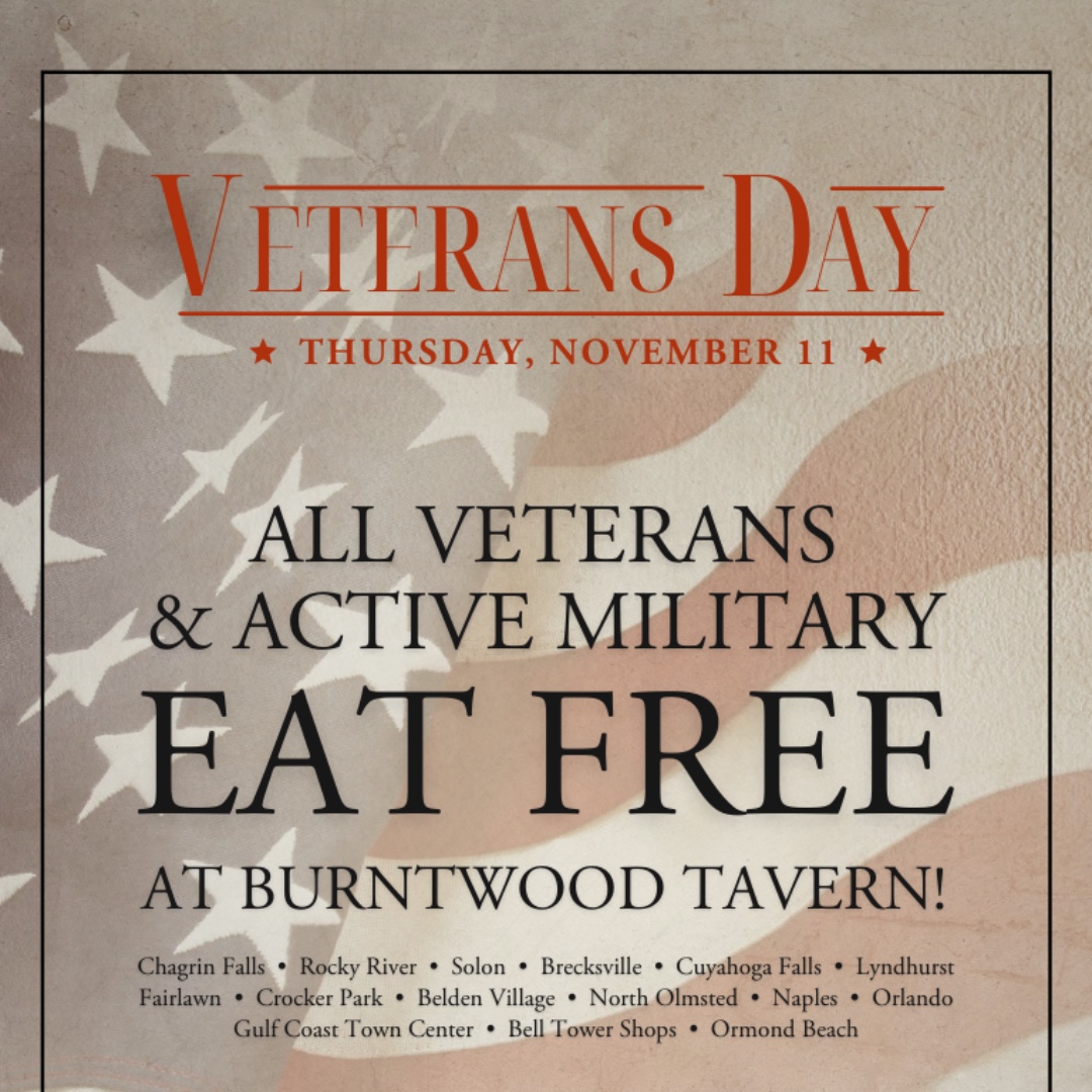 BeachcliffMS's tweet photo. Veterans EAT FREE on Veterans Day at Burntwood Tavern! #VeteransDay is Thursday, November 11 and veterans are invited to enjoy a meal on BWT. Thank you for your service! 🇺🇸❤️#beachcliffmarketsquare https://t.co/R3iSuCTaYY