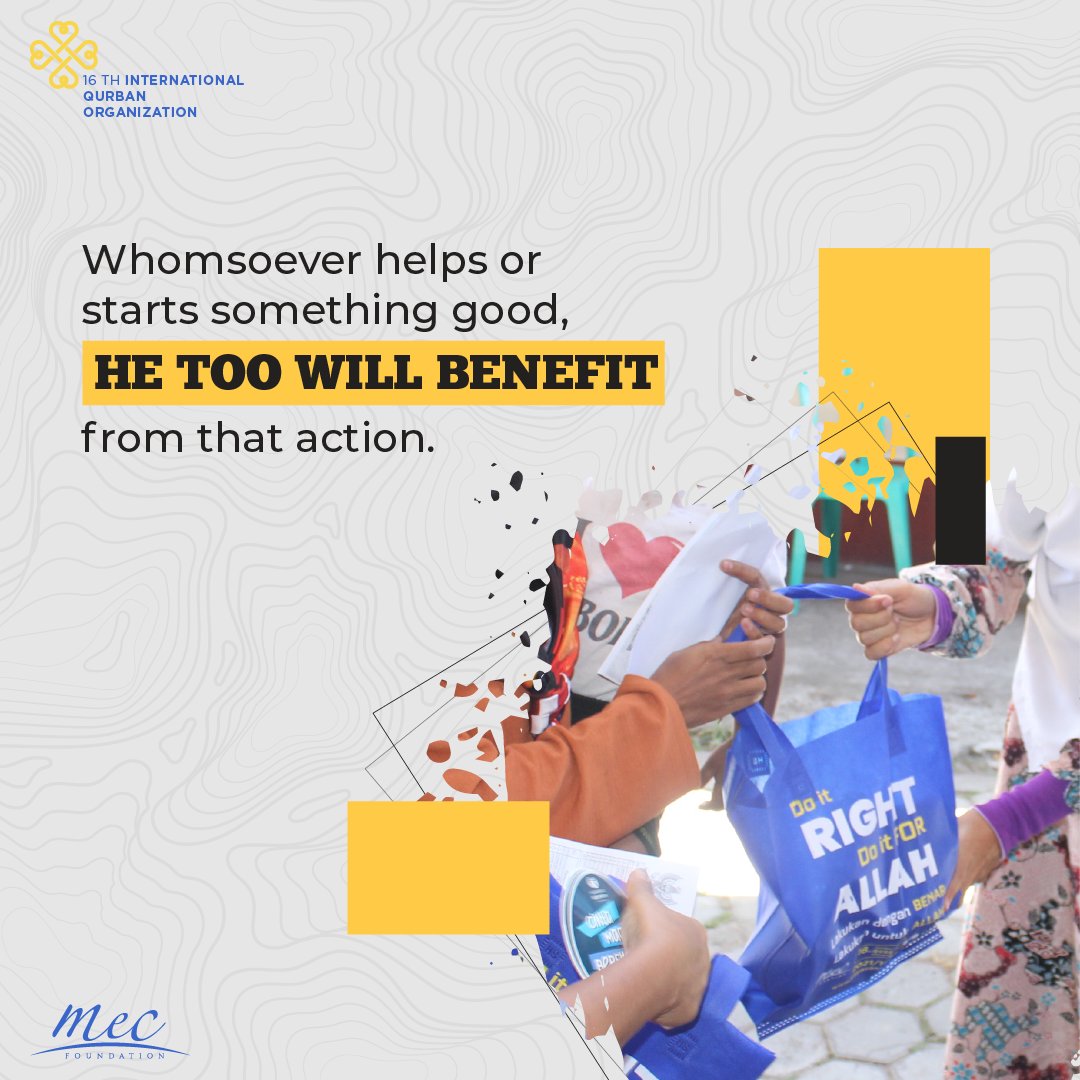 mecvakfi's tweet image. Whomsoever helps or starts something good, he too will benefit from that action.
#DoItRight #DoItForAllah