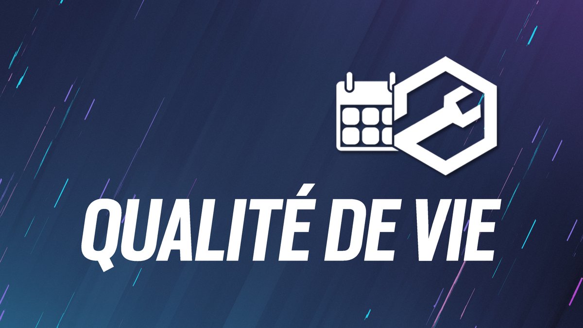 L'équipe de développement a travaillé sur des améliorations qui faciliteront votre quotidien en jeu 👇