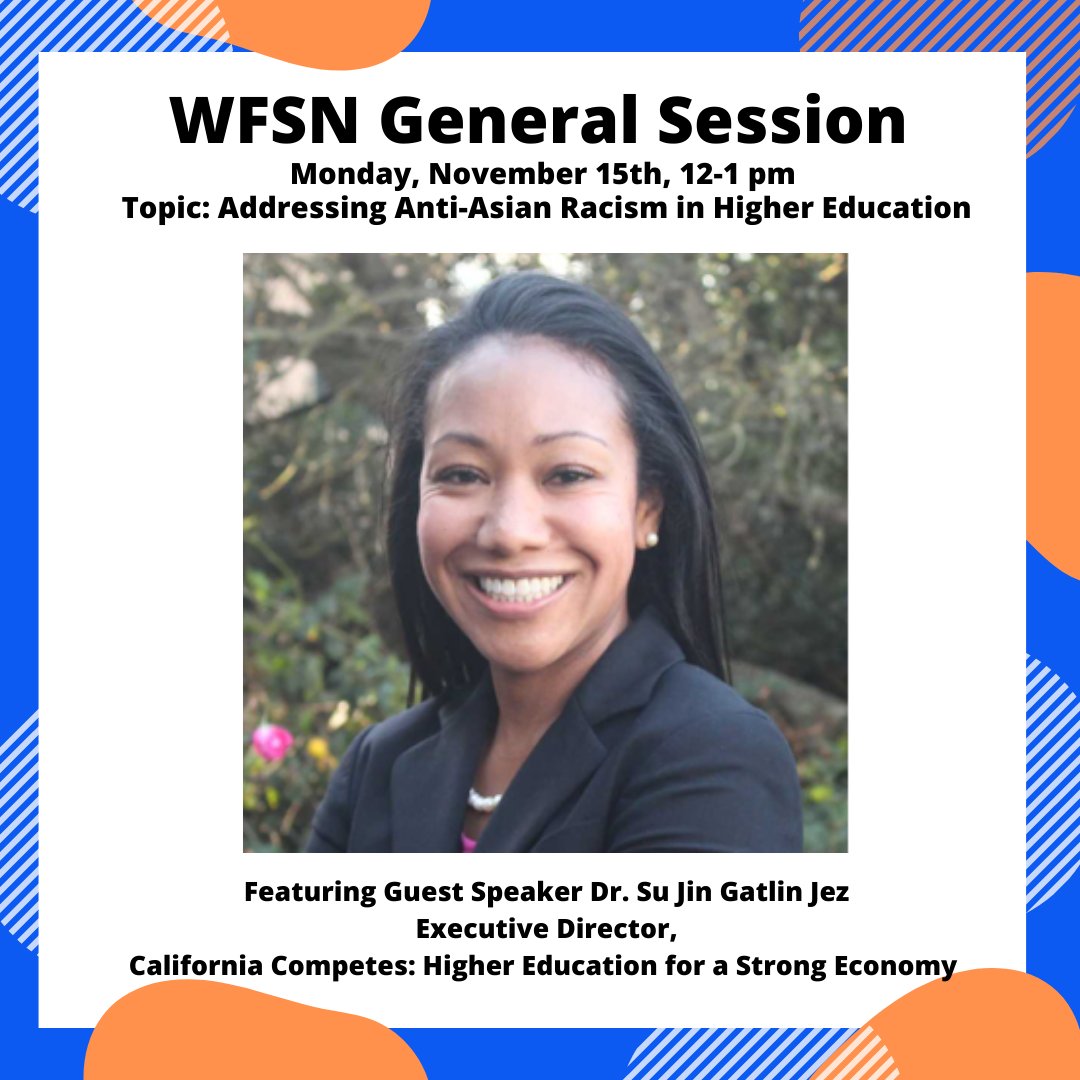 UTA_WFSN's tweet photo. Join the WFSN for our general session meeting via Teams next Monday from 12-1p to hear Dr. Su Jin Gatlin Jez discuss the topic of “Addressing Anti-Asian Racism in Higher Education” https://t.co/naBDJsd17p