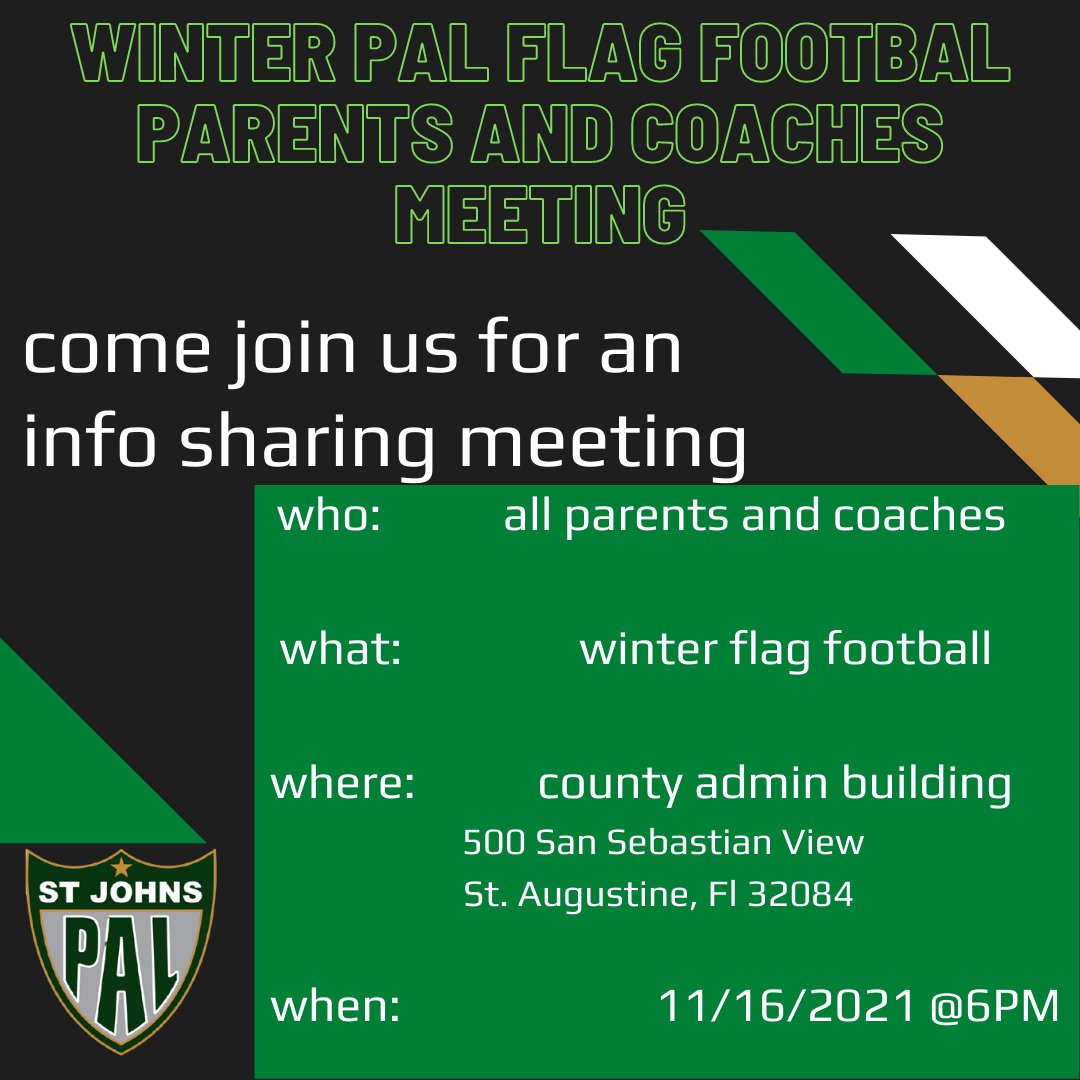 stjohnspal's tweet photo. Have questions about #winterflagfootball... come join us for an information sharing meeting on 11/16/2021 at 6PM.  Location for meeting is at the County Admin Building.  See you there!
.
.
.
#stjohnspal #morethanagame #palnation #flagfootball #winterflag https://t.co/JVRTaX42ai