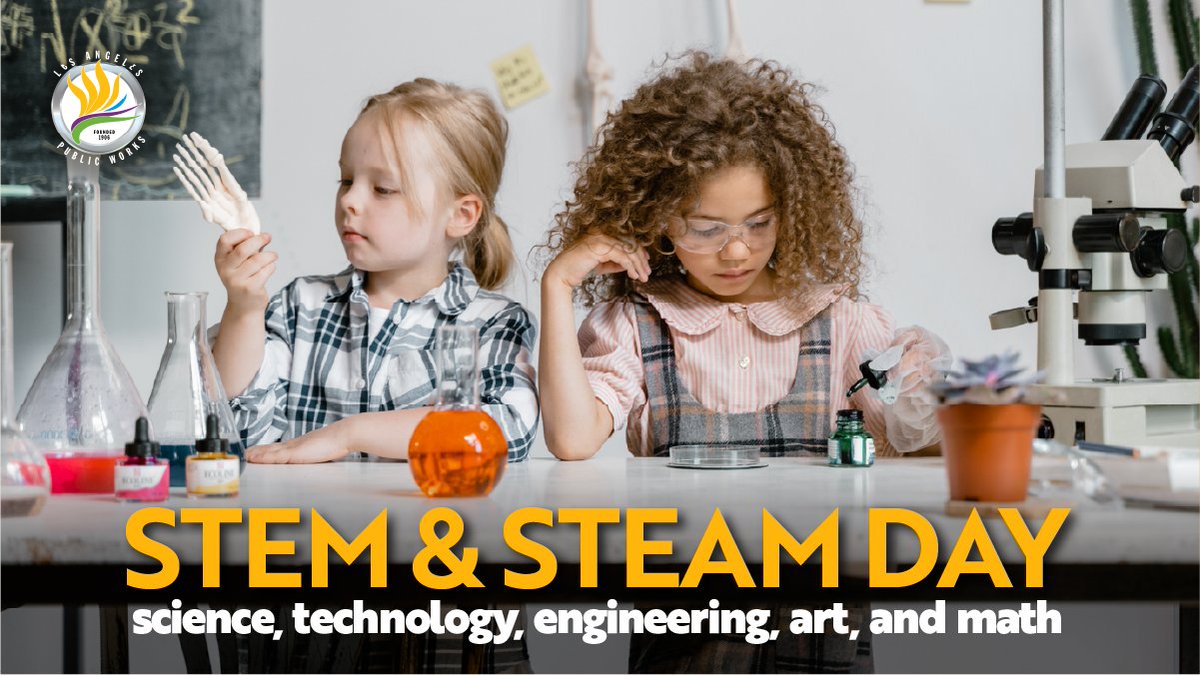 Today is #NationalSTEAMDay! We support and encourage students pursuing their interests in science, technology, engineering, art and math. One day these bright young students will help us improve, maintain, and build LA! #STEMDay #WomenBuildLA #Engineering #Construction