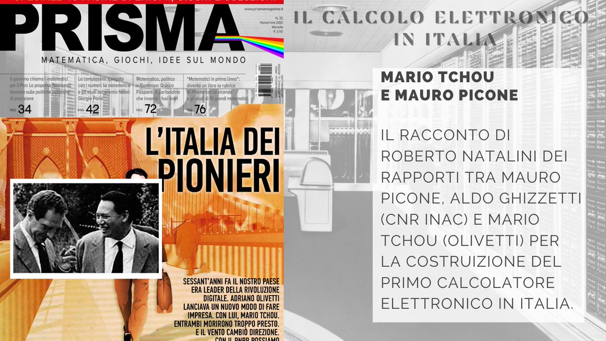 CNRIAC's tweet photo. Sul numero in edicola di @Prismamagazine1 https://t.co/zaw50e48yE, @RobertoNatali13 ricorda la figura dell'ingegnere della @OlivettiOnline Mario #Tchou e della sua collaborazione con l'#IAC. Se ne parla anche all'@Internetfest il #13novembre https://t.co/dGXWYhbi8X https://t.co/EVD5RlMs1L