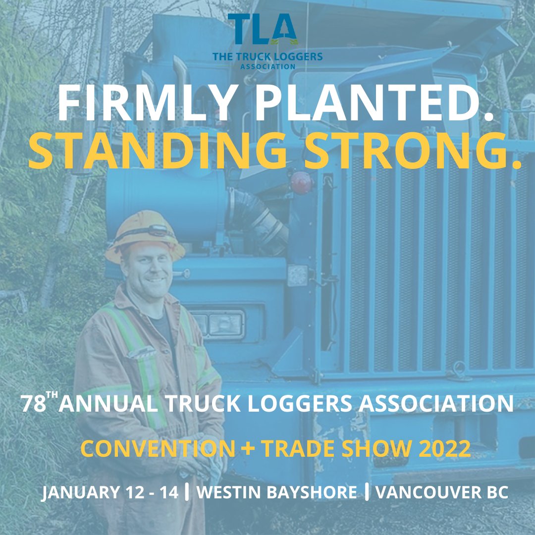 truckloggerBC's tweet photo. Register before November 19th for early bird pricing for the 78th Annual TLA Convention + Trade Show January 12-14, 2022.
Registration here: https://t.co/gARuJBJzpF
#BCForestry #ForestryBC #BritishColumbia #BCLogging https://t.co/wco2CCZzCx