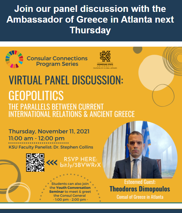 KSUSGIA's tweet photo. KSU's Division of Global Affairs is hosting the 2nd Consular Connections virtual event on Thursday, November 11th. Attend to learn more about international relations, geopolitics, and other world topics from our expert panel. RSVP below:
https://t.co/oH1myDFExQ https://t.co/V7SYpcLzZe