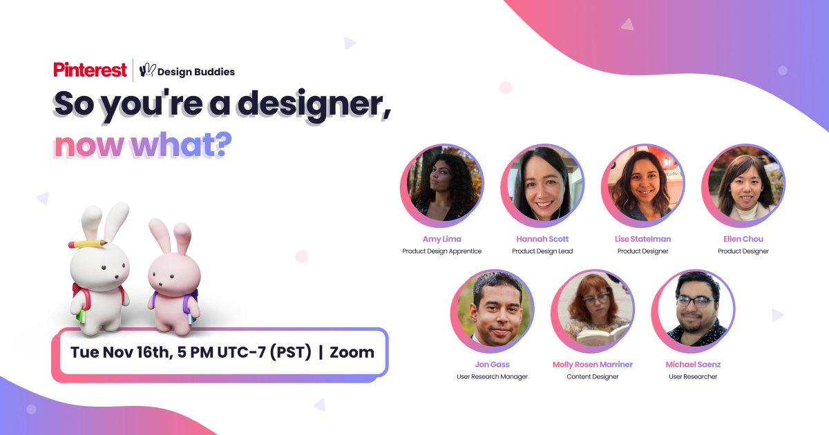 DsgnBuddies's tweet photo. We're super excited to be collaborating with our Buddies at @Pinterest to bring you a talk on So you're a designer, now what? on Tue, Nov 16 at 5 PM UTC-7 (PST)! 

🎉 RSVP: https://t.co/WvKhEnPYCY

🙌Panelists: @amylimabean, Hannah, @leez, Ellen, Jon, Molly, and Michael! https://t.co/WB8PTWxpX7