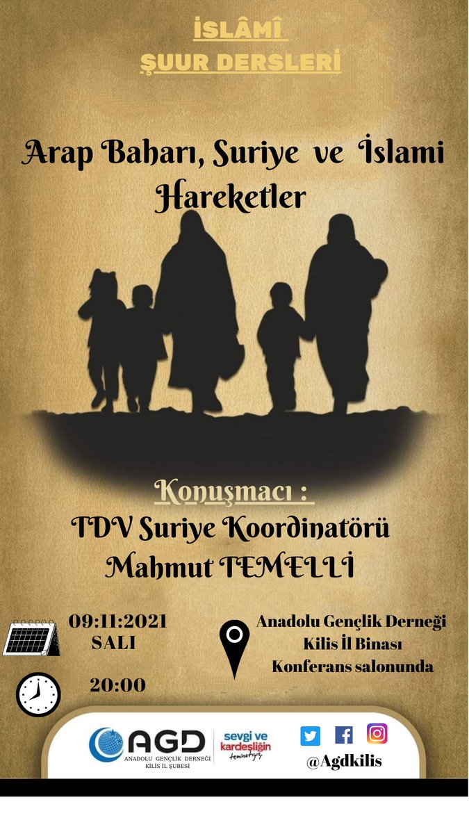 AgdKilis's tweet photo. Bu haftaki Konuğumuz Türkiye Diyanet Vakfı Suriye Koordinatörü Mahmut TEMELLİ @mahmuttemelli "Arap Baharı, Suriye ve İslami Hareketler" üzerine sohbet edeceğimiz buluşmamıza bekleriz.
#agdkilis #kilis #arapbaharı #suriye #suur #dersleri #7aralikuniversitesi https://t.co/kKjp1PQuRD