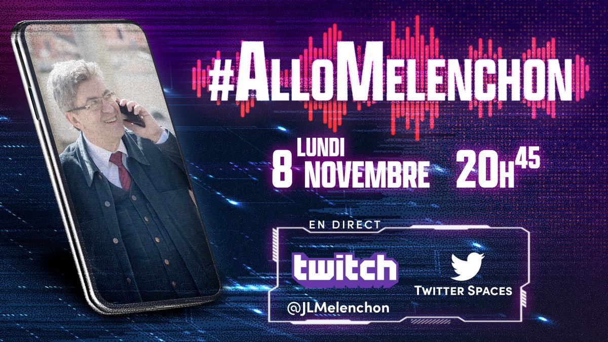 JLMelenchon's tweet photo. Rendez-vous à 20h45 sur ma chaîne #Twitch (https://t.co/3R3Navke2S) et sur Twitter Space pour me poser vos questions dans #AlloMelenchon. 

À tout à l'heure ! https://t.co/hDOVprg6dA