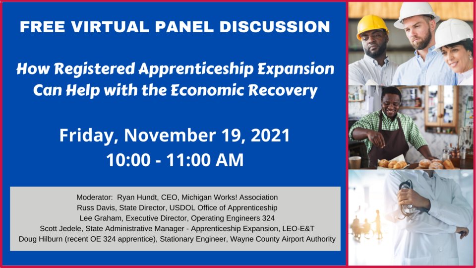 MichWorksAssn's tweet photo. Interested in learning more about Registered Apprenticeships in Michigan and how they will help Michigan's economy recover post-pandemic? Be sure to sign up for this FREE panel discussion! Register today at: https://t.co/Yar4osTWMt #apprenticeship #freepaneldiscussion https://t.co/zW6R9Z31Mo