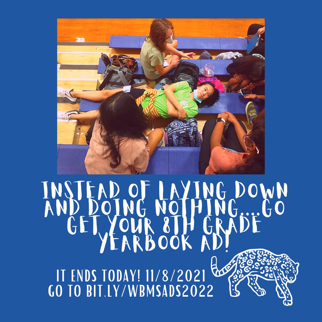 WBMSYearbook's tweet photo. Buy your 8th grade ad today! https://t.co/EU9IAet1yf