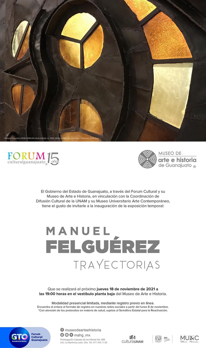 📢⚠️¡Registro abierto!

Inauguración de la exposición temporal Manuel Felguérez. Trayectorias. Curaduría de Pilar García. En colaboración con el <a href="/muac_unam/">MUAC</a> y el <a href="/MAAMF_Oficial/">Museo De Arte Abstracto Manuel Felguérez</a> 

📅Jueves 18 noviembre
🕖19:00 h
📅Permanencia: 27 marzo 2022

📲Registro: bit.ly/InauguraMFT