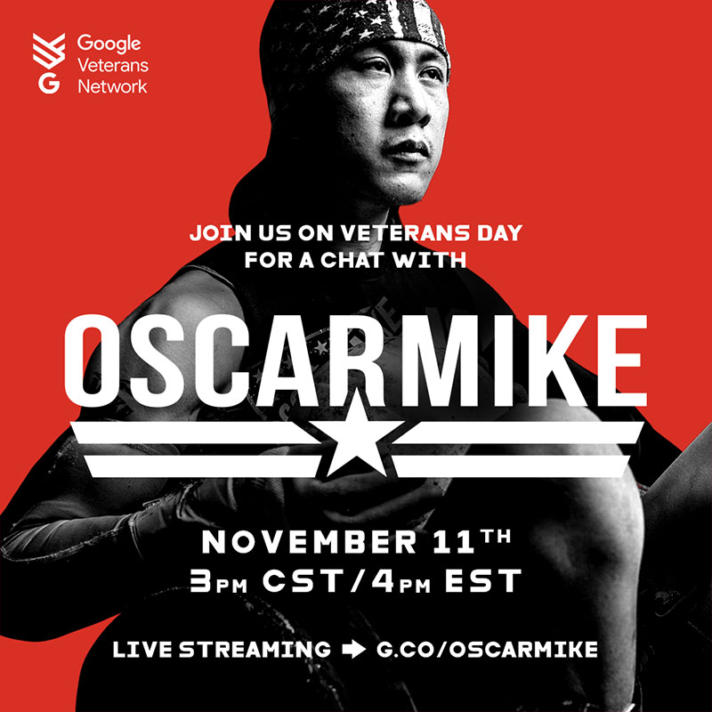 Join #GoogleVetNet this #VeteransDay to welcome #USMC veteran Noah Currier to discuss how a second chance at life led to the inception of <a href="/WeAreOscarMike/">Oscar Mike</a>, the company &amp; foundation that helps injured veterans get #OnTheMove. Tune in at 1 PM PST on Nov 11 g.co/OscarMike