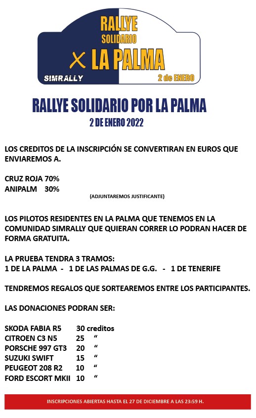 El 2 de enero de 2022 vamos a organizar un rally solidario para La Palma, en la siguiente imagen tienes toda la información.
Las inscripciones estarán abiertas hasta el 27 de diciembre.