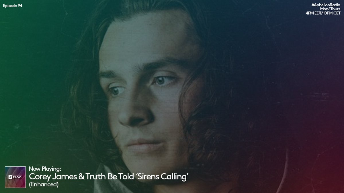 aphelionaudio's tweet photo. 2. @ImCoreyJames &amp; @TruthBeToldUK 'Sirens Calling' (@Enhanced_Music)

#AphelionRadio - Episode 94, Part 1 [#APR094]
Watch Live on YouTube:
https://t.co/nZGdftLYKL https://t.co/Qn0b0ZBU93
