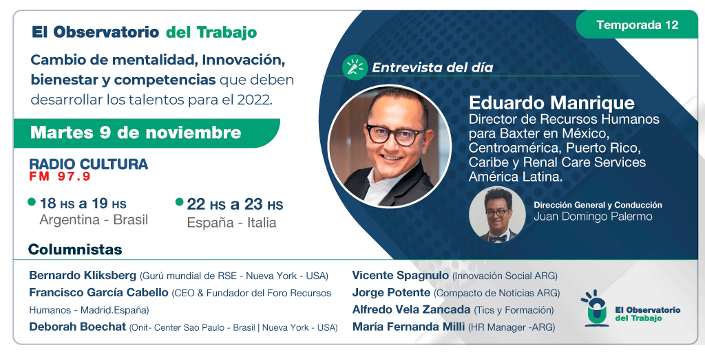 elobdeltrabajo's tweet photo. #RRHH Martes 9/11. 15 PM #Mexico 18 PM #Argentina #Brasil 22 PM #España #Andorra por @Cultura979 
.
Nuestros contenidos #TopEmployer @baxter_intl + #RSE Bernardo Kliksberg + @ForoRRHH + @alfredovela 
.
https://t.co/zRv2qKMSHQ 
.
RT @AFFORPrevencion https://t.co/oLw8F9zKlL