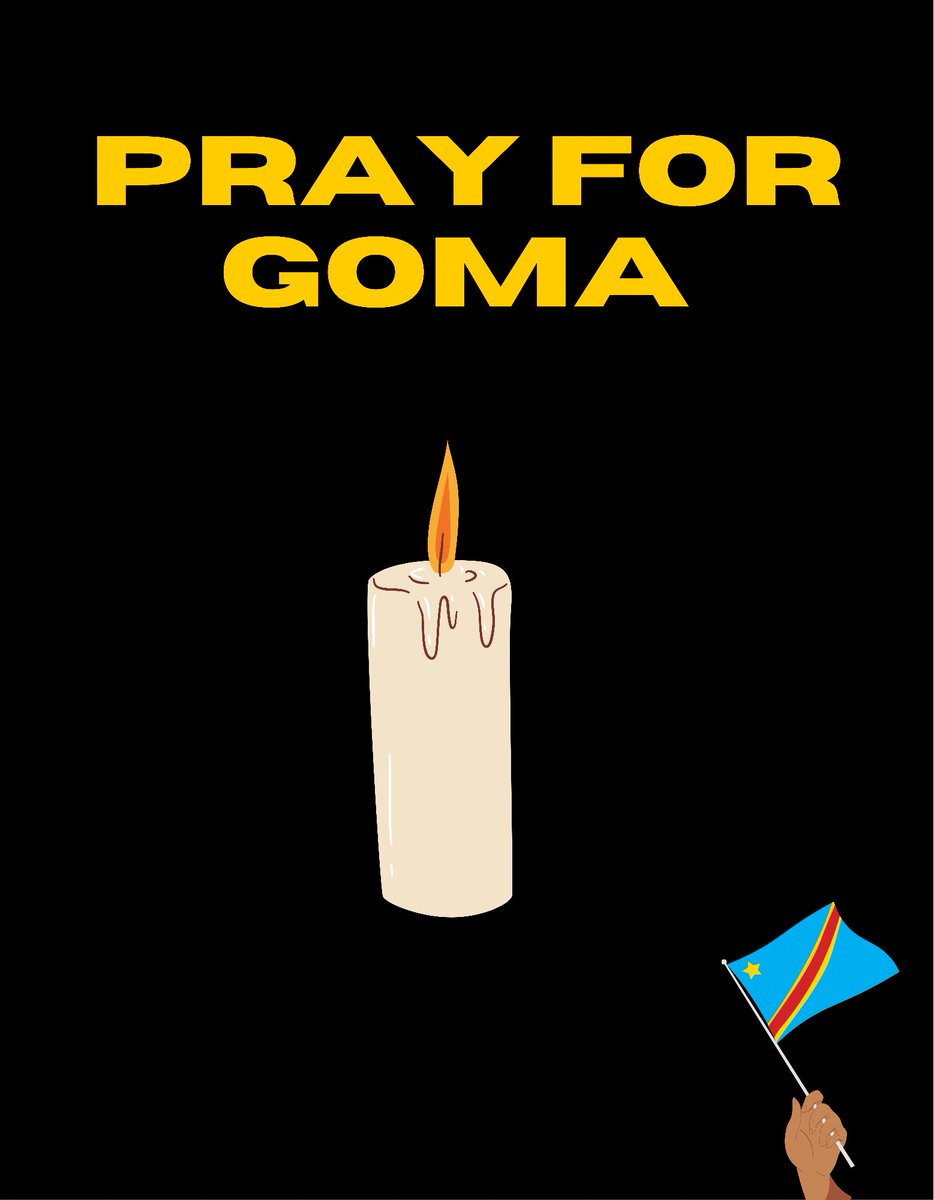 #PrayForGoma and the North Kivu 🕯